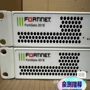 fortinet飞塔FG 议价商品 201E防火墙fortiga