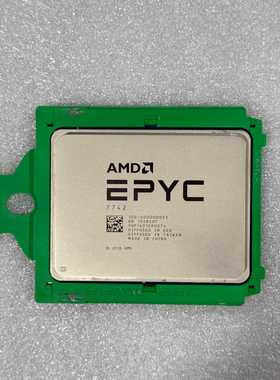 AMDEPYC7742无锁CPU，需要联系，可打包--议价商品
