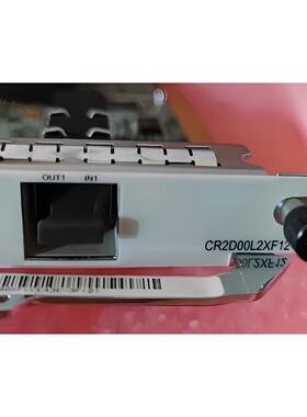 议价03030WGQ CR2D00L2XF12 CR23L2XFC0 2x10GE-SFP 2口万兆光