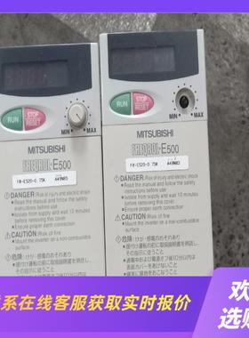 拆机FR-E520变频器220V04KW075K拍前询价下单