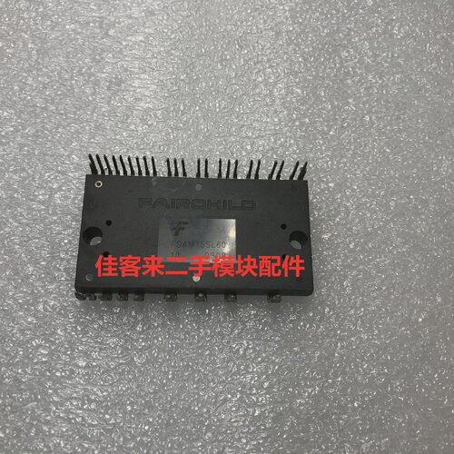 FSAM15SL60FSAM10SL60FSAM15SH60AFSAM20SH60A原装拆机可直拍