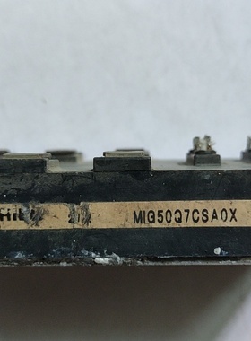 【询价】MIG50Q7CSAOX测试好短脚