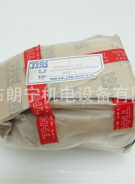 日本进口 BLK3636-7.2ZZ MTF1202-3.7+200LC7T丝杆 THK螺母