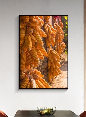 玉米丰收图 五谷丰登风水装饰画餐厅画厨房过道挂画 玉米挂画