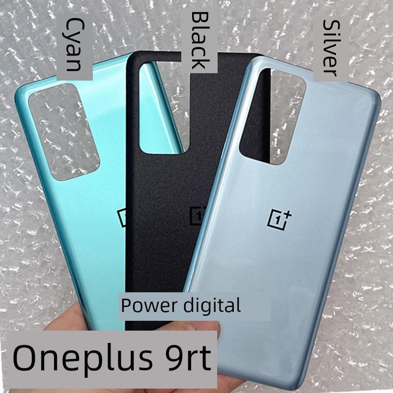适用于1+9Pro Oneplus 9R Oneplus 9Rt手机玻璃后盖1+9Rt新电池后壳后屏幕盖