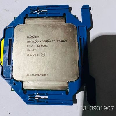 Intel Xeon E5-2660 v3核心 十核心议价也可维修