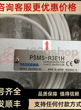 YASKAWA传器PSMS-R1E1PSMS-M105TPSMS-R3E1HPSMS-M450T