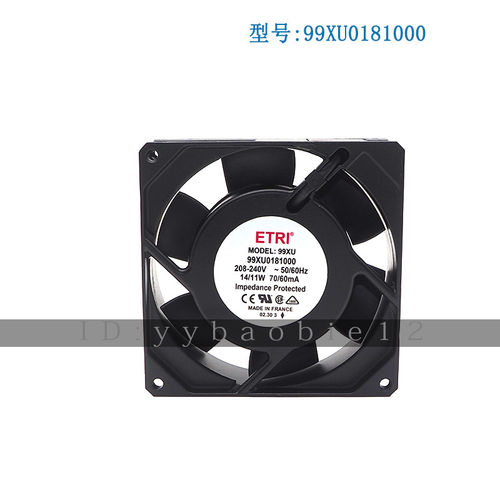 原装正品法国ETRI 99XU0181000 9CM 9025 208-240V 14/11W 风扇