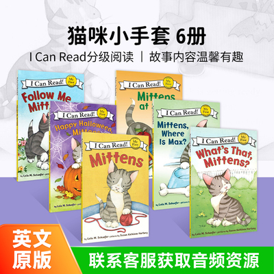 【原版正品】Mittens猫咪小手套全套6册 小猫咪儿童幼儿园绘本平装i can read my first分级读物阅读初级英语图画故事书