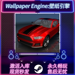 Wallpaper Engine壁纸引擎 STEAM激活码 CDKEY入库 国区全球区