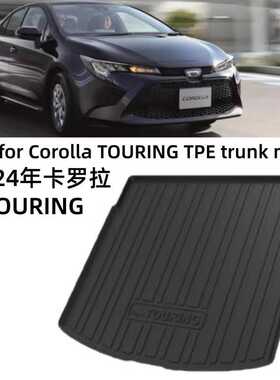 适用于19-24年卡罗拉TOURING海外专用后备箱垫TPE防水耐磨尾箱垫