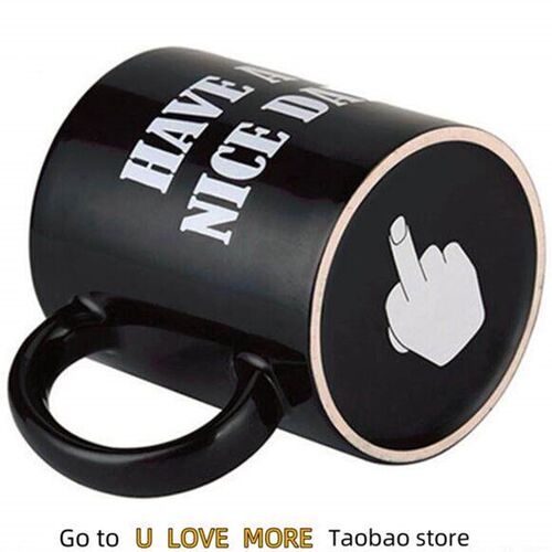Creative Have a Nice Day Coffee Mug Middle Finger Funny Cup