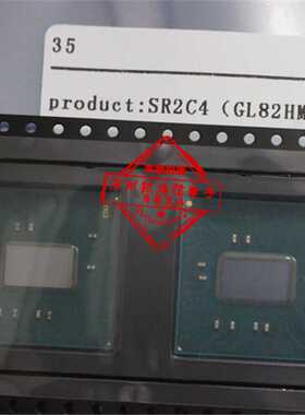 SR2C4 GL82HM170 BGA 贴片集成IC芯片 全新进口原装