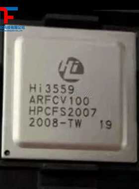 HI3559ARFCV100 封装BGA 多媒体处理器芯片 HI3559RBCV200 原装IC
