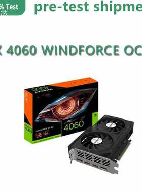 GeForce RTX 4060风力OC 8g GV-N4060WF2OC-8GD 8gb GDDR6 128位