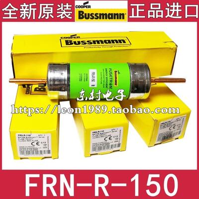 BUSSMANN保险丝 FUSETRON熔 FRN-R-150-225 150A 225A 250V/125V