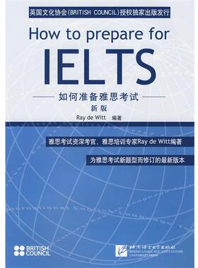 【正版书】 How to prepare forIELTS如何准备雅思考试:新版 (英)维特 北京语言大学出版社