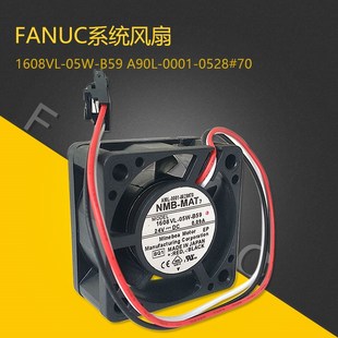 0001 05W 0528 1608VL B59 FANUC发那科系统风扇A90L