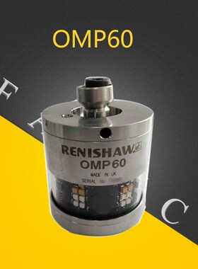 OMP60探头FANUC发那科探头雷尼绍RENISHW测头
