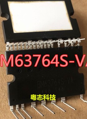 BM63764S-VA 全新原装 进口罗姆 三相变频空调IPM模块 600V15A
