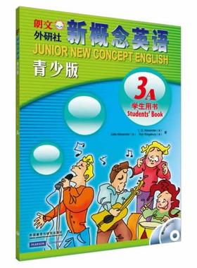 【正版书籍】 朗文外研社新概念英语青少版学生用书 3A (英)亚历山大(Alexander,L.G.) (英)亚历山大(Alexand 外语教学与研究出版