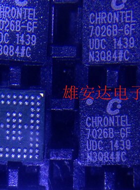 CH7026B-GF CHRONTEL 品牌 BGA80封装 全新原装现货 保证原装