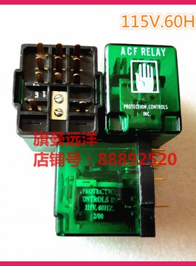 ACF RELAY 现货 PROTECTION CONTROLS INC 115V.60hz ACFRELAY