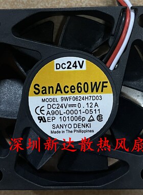 SanAce60WF 9WF0624H7D03 A90L-0001-0511 24V 原装发那科风扇