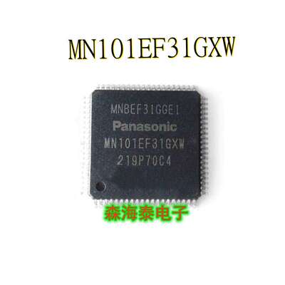 MN101EF31GX MN101EF31GXW QFP-100 液晶屏IC芯片
