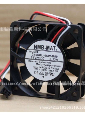 A90L-0001-0511发那科系统NMB风扇2406KL-05W-B59 DC24V 0.13A