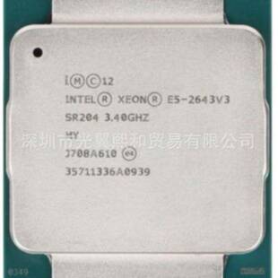Intel Xeon E5 2643V3 3.4GHZ 6核/12线程2629v3