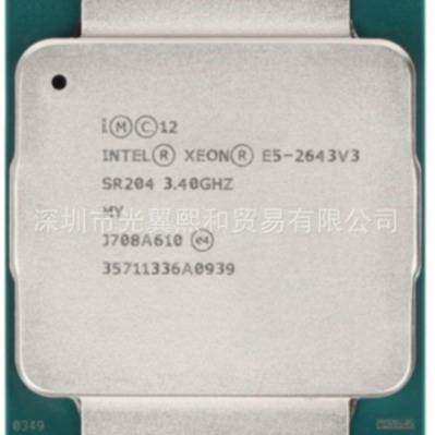 Intel Xeon E5 2643V3 3.4GHZ 6核/12线程2629v3