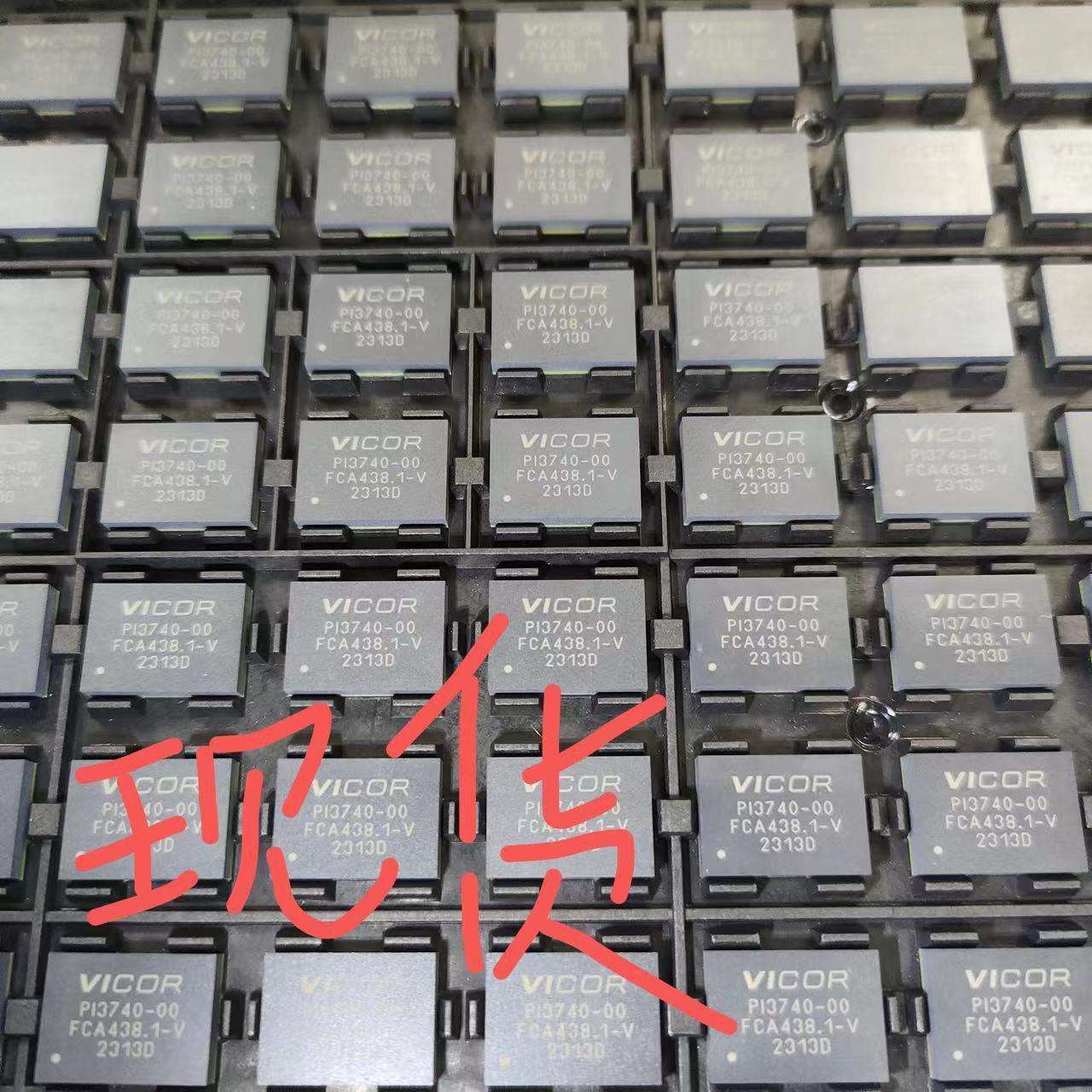 PI3740-00-LGIZ原装现货VICOR 封装LGA-108 开关稳压电源