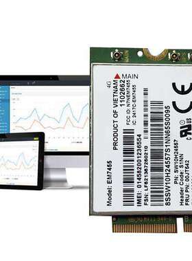 1个 颜色：绿色 材质：PCB Em7455 LTE 4G卡 Gobi6000 FRU00JT542