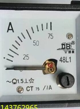 0   比-10 A广东48/A15030 DL1A 德德庆B50AA 1电表表电流表 751A