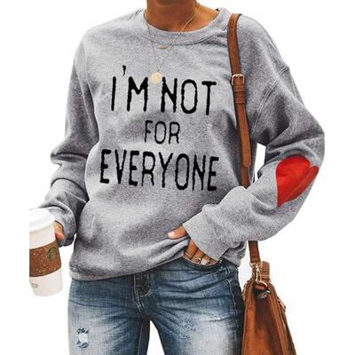 Women's I'm Not for Everyone Sweatshirt Sarcastic Gift