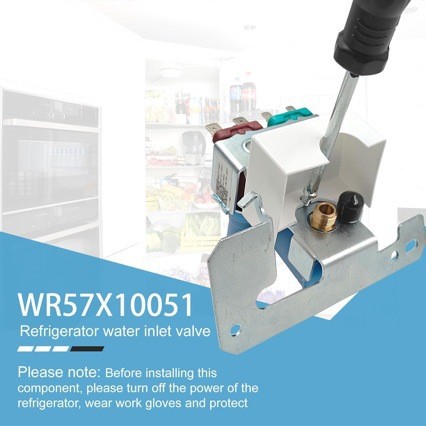 WR57X10051 WR57X10032适用GE肯莫尔/霍珀顿冰箱制冰机进水阀120v