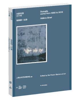 埃莱娜·比奈:光影对话三十年:dialoghi, works frm 988 to 2018