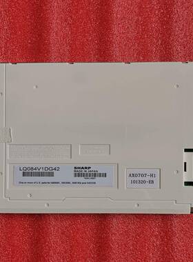 LQ084V1DG21 LQ084V1DG42 LQ084V1DG44 发那科8.4寸显示屏现货
