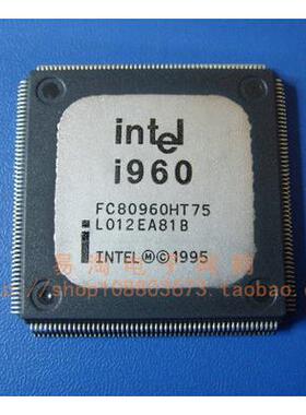 FC80960HT75 FC80960HD66 i960 原装INTEL芯片 钢面QFP-208引脚