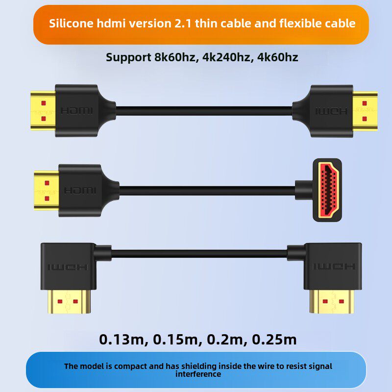 超软硅胶Hdmi2.1短线细线弯头各种低分辨率支持高温、直耐新疆包