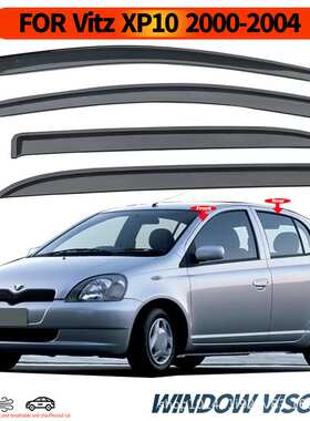 适用丰田威姿2000-2004车窗晴雨挡TOYOTA VITZ XP10 Window visor