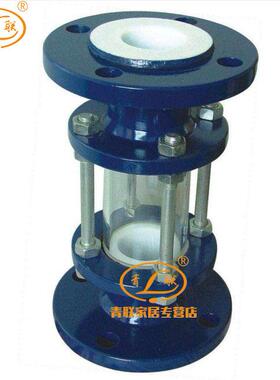 HGS07F46铸钢71衬四氟兰玻璃管视镜视盅法视镜D1520425N32050