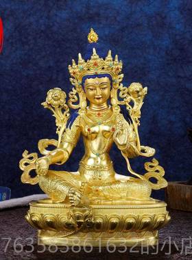 高档件绿度母佛像摆黄全鎏寸金藏传密宗佛台佛堂像精工5铜7寸10寸