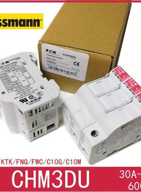 伊顿EATONBussmann熔断器座CHM3DU32A600VKTK/FNQ/FWC系列