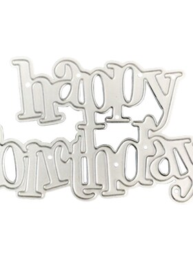 Embossing Mold Metal Cutting Dies Mold Happy Birthday Letter