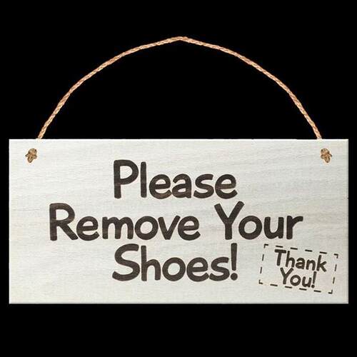 Front Door Welcome Sign Home Decor Please Remove Your oes