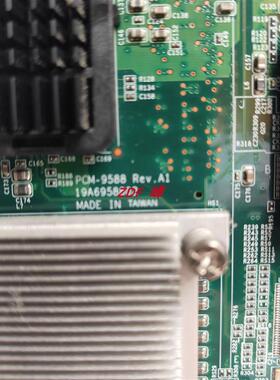 研华PCM-9588F Rev.A1嵌入式CPU工控机设备电脑主板 拆机现货