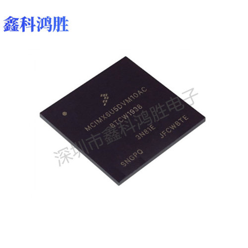 MCIMX6U5DVM10AC封装MAPBGA-624 微处理器 嵌入式芯片