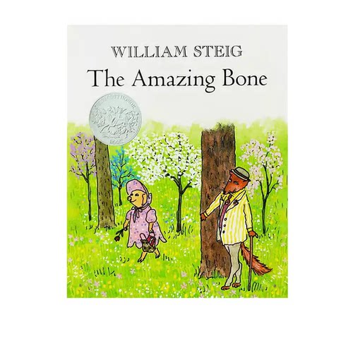 英文原版 The Amazing Bone 凯迪克银奖 会说话的骨头 汪培珽第5阶段 William Steig